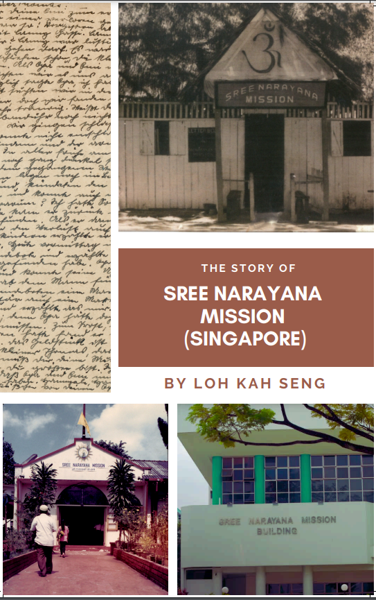 The Story of Sree Narayana Mission (Singapore)