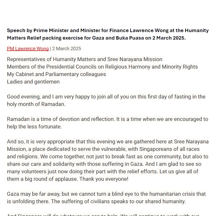 Speech by Prime Minister and Minister for Finance Lawrence Wong at the Humanity Matters Relief packing exercise for Gaza and Buka Puasa on 2 March 2025.