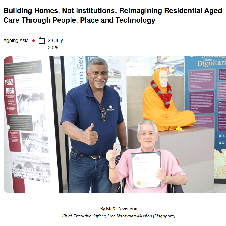 Ageing Asia – Building Homes, Not Institutions: Reimagining Residential Aged Care Through People, Place and Technology